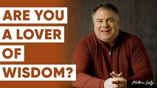 Are You a Lover of Wisdom? - The World Needs More Philosophers - Matthew Kelly