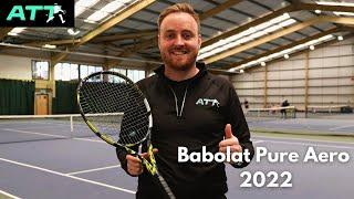 NEW Babolat Pure Aero 2022 - ATP Player Review