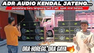 ORA HOREGG ORA GAYA PENDATANG BARU LANGSUNG BELI 2 SET SPEK VIRAL BETAVO - ADR AUDIO KENDAL JATENG