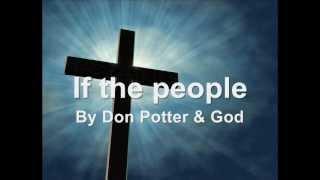 If the people lyrics - Don Potter