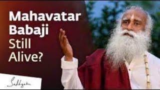 Mahavatar Babaji & Bodiless Yogis  Sadhguru