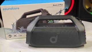 SoundCore Boom 2 Plus -  This is a Real Upgrade