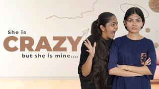 She is crazy but she is mine  Niha Sisters  Siblings series  Comedy