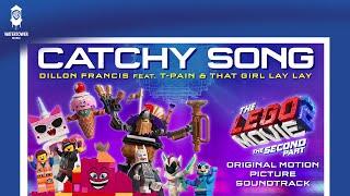 The LEGO Movie 2 Official Soundtrack  Catchy Song - Dillon Francis  WaterTower
