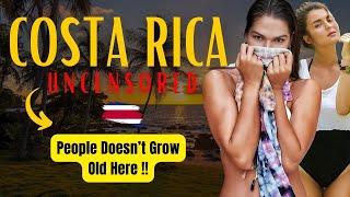 Revealing Life In COSTA RICA The Country of PERFECT WOMEN WITHOUT AN ARMY