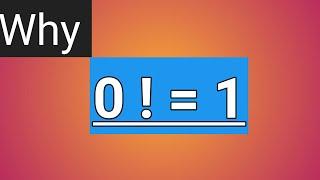 why 0 =1  proof why zero factorial equals to 1