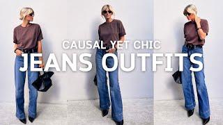 8 CASUAL JEANS OUTFITS THAT STILL FEEL CHIC  Autumn 2024