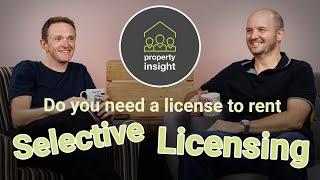 Do you need a license to rent your property - Selective Licensing