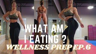 WELLNESS PREP EP. 6