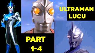 Gabungan Ultraman Lucu part 1- 4. Ultraman Funny