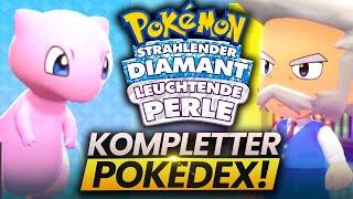 Was passiert wenn ihr den Pokedex in Strahlender Diamant und Leuchtende Perle VERVOLLSTÄNDIGT?