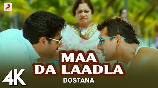 Maa Da Laadla Full Video - DostanaJohn AbhishekMaster SaleemVishal & Shekhar  4K