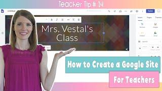 How to Create a Google Site for Teachers
