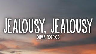 Olivia Rodrigo - jealousy jealousy Lyrics