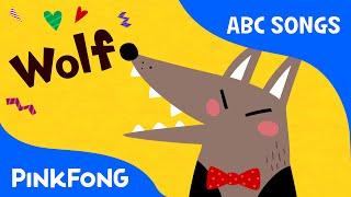 W  Wolf  ABC Alphabet Songs  Phonics  PINKFONG Songs for Children