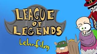 League of Legends - Lehrfilm