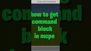 how to get command block in Minecraft PE