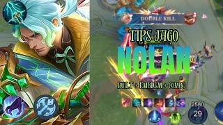 CARA MAIN NOLAN META TERBARU BUILD + EMBLEM + COMBO NOLAN TERSAKIT 2024  NOLAN JUNGLER GAMEPLAY