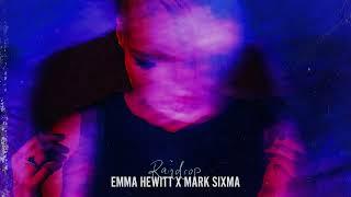 Emma Hewitt x Mark Sixma - RAINDROP