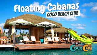 Coco Beach Club  Floating Cabanas Full Walkthrough Tour & Review  Perfect Day Coco Cay  4K