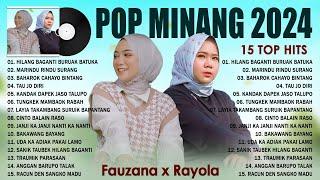 FAUZANA DAN RAYOLA FULL ALBUM 2024 - POP MINANG TERBAIK DAN TERPOPULER 2024