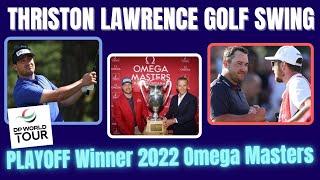 Thriston Lawrence Golf Swing  2022 Analysis 