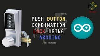 Push Button Door Lock Arduino