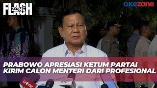 Soal PDIP dan PKS untuk Kursi Menteri Prabowo Ketua Partai Banyak Orang Profesional