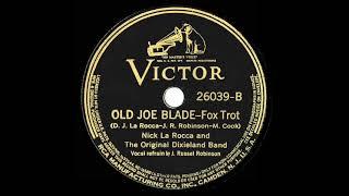 1936 Nick La Rocca & The ODJB - Old Joe Blade J. Russel Robinson vocal