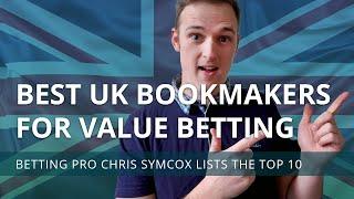 Best UK bookmakers for value betting  Listing the top 10 to use with RebelBetting