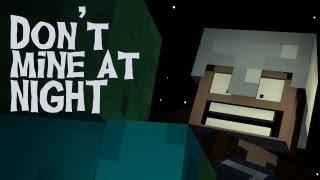 Dont Mine At Night - A Minecraft Parody of Katy Perrys Last Friday Night Music Video