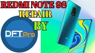 REDMI NOTE 9S CURTANA REPAIR DFT PRO New Method No Need Eng Rom & FlashingLocked Bootloade