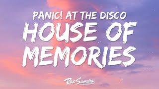 Panic At The Disco - House of Memories Lyrics