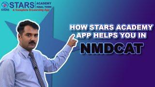 HOW #StarsAcademy Mobile Application Helps you in #NMDCAT