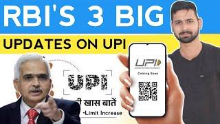 RBI 3 NEW BIG UPDATE on UPI transaction 2024  RBI on UPI limit