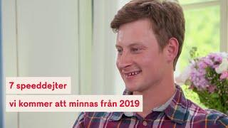 7 speeddejter vi kommer att minnas från 2019 - Bonde söker fru TV4