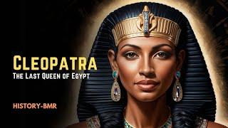 Cleopatra – Last queen of ancient Egypt  The Story of the Queen of Egypt Complete Documentary