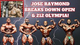 Jose Raymond OLYMPIA Open and 212 Preview