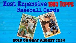 1983 Topps Most Expensive eBay Sales Baseball Cards - August 2024