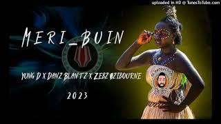 Meri Buin 2023-Yung D x Danz Blantz x Zebz Ozzibourne GL Production