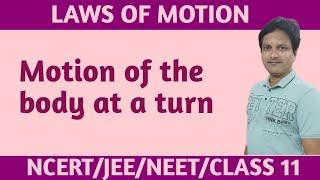 Laws of Motion - Banking of Roads