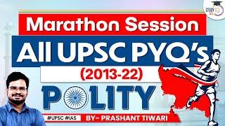 UPSC Prelims Previous Years Questions of Indian Polity  Last 10 Years Marathon Session I UPSC 2023