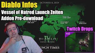 Diablo Infos  VoH Launch Zeiten  Pre-download