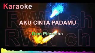 Kataoke  Aku Cinta Padamu  Dian Piesesha