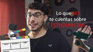 Lo que NO te cuentan sobre ESTUDIAR CINE  PROS y CONTRAS de la CARRERA de CINE