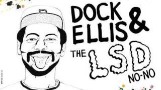 No Mas Presents Dock Ellis & The LSD No-No by James Blagden