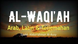 AL-WAQI’AH ARAB LATIN & TERJEMAHAN BAHASA INDONESIA  SYAIKH ABDURRAHMAN AL-AUSY