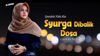 SYURGA DIBALIK DOSA - NIDA RIA  NDIS Cover Qasidah