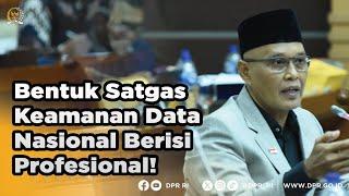 BENTUK SATGAS KEAMANAN DATA NASIONAL BERISI PROFESIONAL