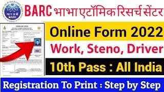 BARC Work Assistant Stenographer Driver Online Form 2022 Kaise Bhare  BARC form Fill up 2022